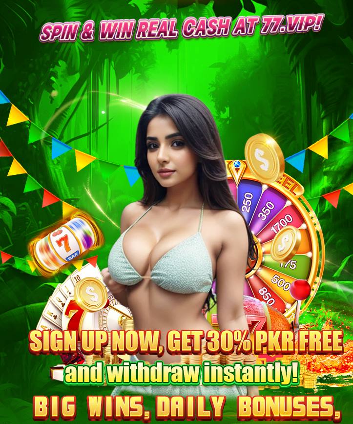 77VIP Slot Game Pakistan | Play Online or Download App